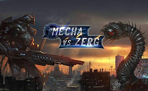 download Mecha vs zerg apk